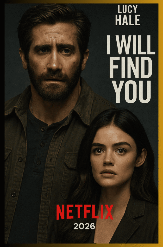 I Will Find You (2027)