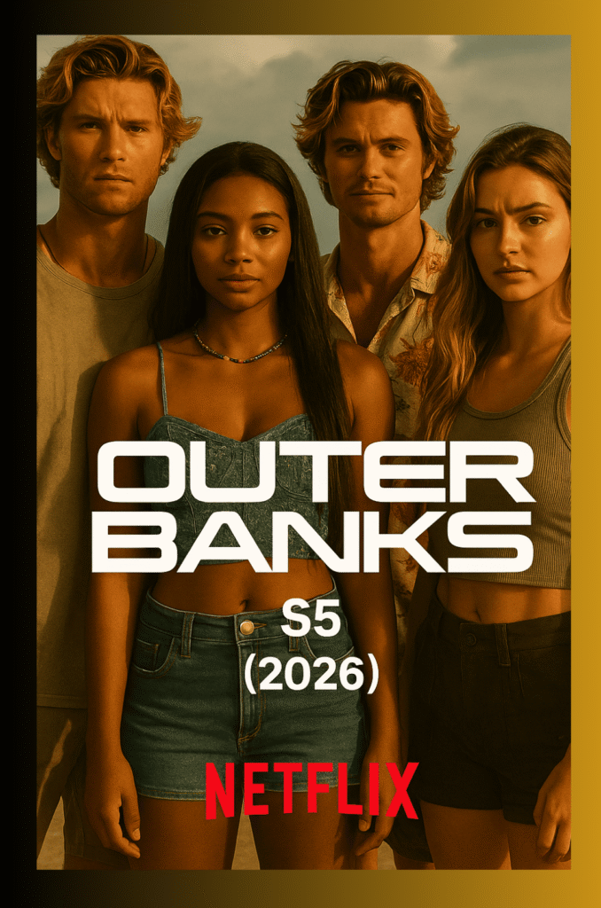 Outer Banks – Season 5 (2026)